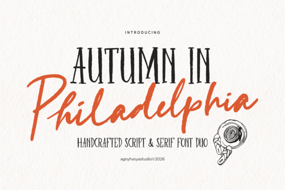 Autumn in Philadelphia: A Font for Warmth and Character