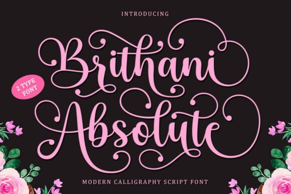 Brithani Absolute: A Script Font for Dynamic Web Design