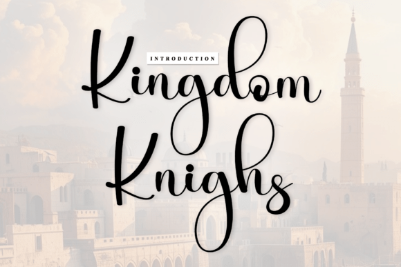 Kingdom Knighs: A Timeless Script Font for Digital Branding
