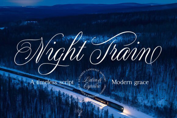 Night Train: A Script Font with a Sophisticated Edge