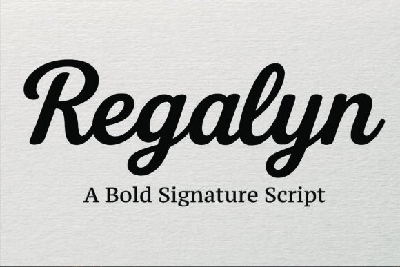 Regalyn: A Bold Script Font for Editorial Design