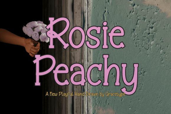 Rosie Peachy: The Font That Makes Your Campaigns Pop