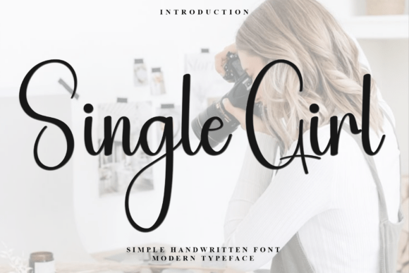 Single Girl: A Script Font That Adds Soul to Digital Design
