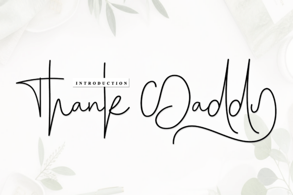 Thank Daddy Font for Handmade Creators