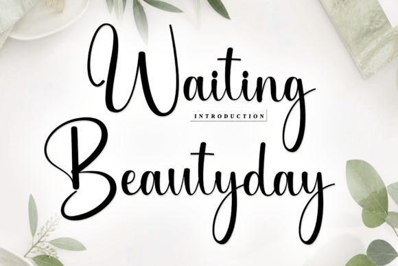 Waiting Beautyday: A Script Font for Digital Design