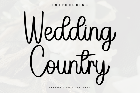 Wedding Country: A Font That Elevates Your Brand